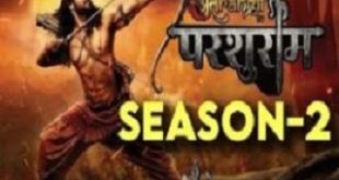 Parshuram Season 2 Watch Online full episodes